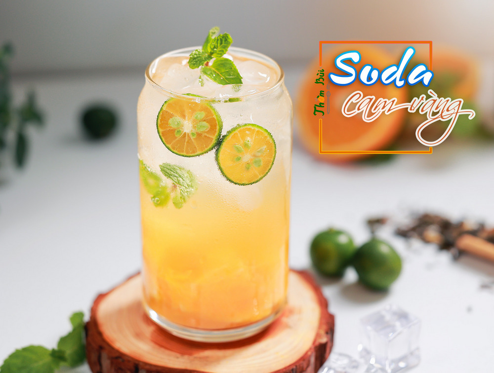 Công thức làm Soda cam vàng từ nhà Thơm Bùi ngon không thể chối từ