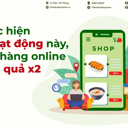 Thực hiện 5 hoạt động này, bán hàng online hiệu quả x2 ngay tức khắc